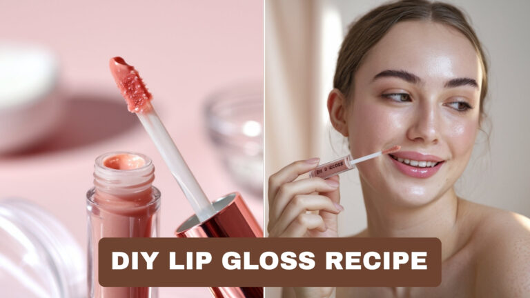 DIY Lip Gloss Recipe: How to Make Your Own Lip Gloss at Home
